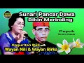 Lagu Gaguritan Bali. Pupuh Sinom Dasar.Sunari Pancar Dawa. Wayan Nili feat Wayan Birka.