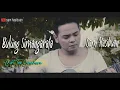 Download Lagu BULUNG SIMANGARATA (TOP SIMAMORA) - SAM HASIBUAN COVER [Lirik]