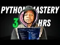 Python Mastery in 3 Hours