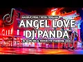 Download Lagu DJ PANDA ANGEL LOVE SLOW VIRAL TIKTOK FULL SONG