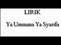 Ya ummana ya Syarif (Arab+latin dan terjemahan) cover by Nur aini
