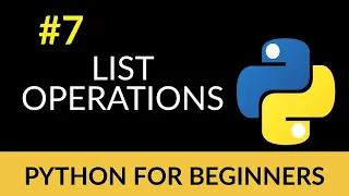 Python Beginner Tutorial - Important List Operations