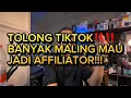 Lagu TOLONG TIKTOK‼️BANYAK MALING YANG MAU JADI AFFILIATOR‼️‼️