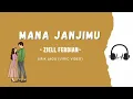 Lagu Mana Janjimu - Ziell Ferdian (Lirik Lagu) | Lyrics Video