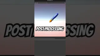 How to Add Post Processing In Unity