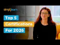 Top 5 Certifications For 2026 High Paying Jobs Certification Best IT Certification Simplilearn
