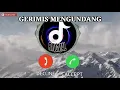 GERIMIS MENGUNDANG_SLAM (RINGTONE STYLE)