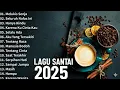 Lagu Akustik Terbaru 2025 - Kumpulan Lagu Santai Cocok Diputar Di Cafee Sambil Kerja Lembur 2024 