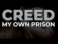 Download Lagu Creed - My Own Prison (Official Audio)