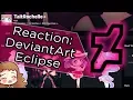 REACTION First look at DeviantArt ECLIPSE