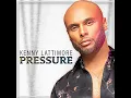 Download Lagu KENNY LATTIMORE- PRESSURE