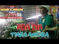 ADA DIA - TIARA AMORA || FULL KY AGENG - NEW PALLAPA TEMU AKRAB 6 SNP INDONESIA  GOFUN 02 02 2020.