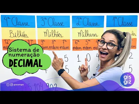 Download MP3 ORDENS E CLASSES DOS NÚMEROS | SISTEMA DE NUMERAÇÃO DECIMAL \\Prof. Gis/