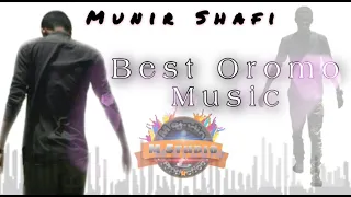 Munir Shafi Best Oromo Music Rmx Jiru Tiya Cufa  Munir Shafi Best Oromo Music Rmx Jiru Tiya Cufa