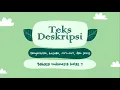 Download Lagu Video Pembelajaran Bahasa Indonesia Materi Teks Deskripsi Kelas 7 SMP/MTs
