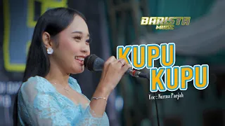 Download KUPU KUPU - NURMA PAEJAH | BARISTA MUSIC MP3