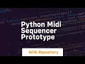 Python midi sequencer prototype