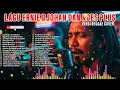 Lagu KUMPULAN LAGU ERNIE DJOHAN DAN KOES PLUS (VERSI REGGAE COVER) BY TROPICAL MUSIC