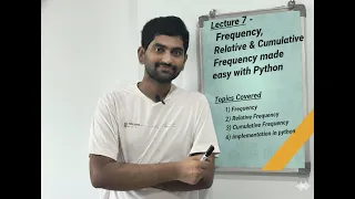 Lecture 7 - Frequency Relative Cumulative Frequency in One Shot Python Implementation