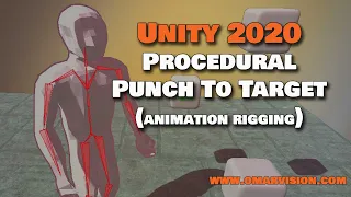 Procedural Punch to Target Animation Unity 2020