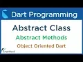 Dart Abstract Class and Abstract Method Example Object Oriented Tutorial 6