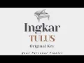 Download Lagu Ingkar - TULUS (Original Key Karaoke) - Piano Instrumental Cover with Lyrics