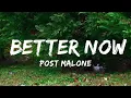 Post Malone - Better Now