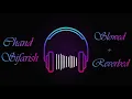 Chand Sifarish | Fanaa | Amir Khan, Kajol | Slowed & Reverbed | Lofi Song | MN Studios