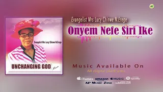 evangelist mrs l c n erege onyem nefe siri ike