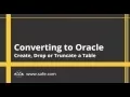 Converting to Oracle - Create Drop or Truncate a Table