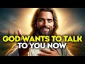 Download Lagu God Says- GOD WANTS TO TALK TO YOU | God | Gods Message Now Today | God's Message Now For You Today