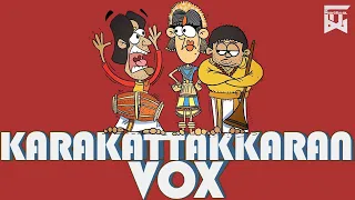 Karakattakkaran Vox Remix Isaipettai 