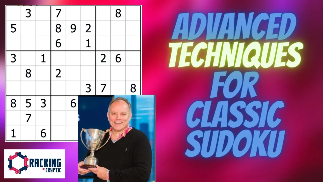 The Easiest Advanced Techniques in Classic Sudoku