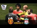 PES 2011 - Premier League: Manchester United vs. Liverpool FC ​(Partido 21)