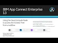 Using the Java Compute Node to access the Context Tree from a subflow in IBM App Connect Enterprise