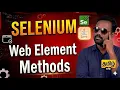 Selenium Web Element Methods in Java Tamil Tutorial Learn Selenium WebElement Methods
