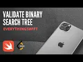 Leetcode 98 Validate Binary Search Tree - Swift Swift Programming Algorithms Data Structure