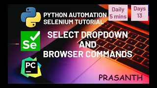 Day 13 Select Dropdown Browser Commands Python Selenium Tutorial
