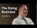 The Dying Business Episode 2 Funeral Home Documentary