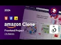 No Talking No Bullshits Build Your Own Amazon Clone HTML CSS JavaScript Tutorial Under 1 Hr