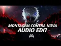 Download Lagu Montagem Contra Nova (tiktok version) Dj EVTN 7 [Audio Edit]