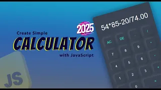 Simple Calculator in JavaScript 2025 Learn to Code