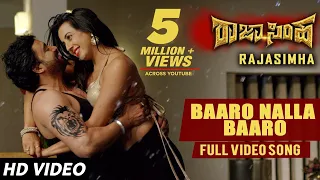 baaro nalla baaro video song raja simha video songs anirudh sanjana galrani nikhitha jassie gift