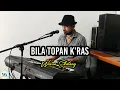 Bila topan k'ras - Waren Sihotang