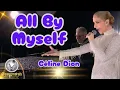 Download Lagu All By Myself - Céline Dion