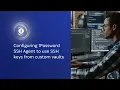 Configuring 1Password SSH Agent to use SSH keys from custom vaults