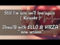 Download Lagu Dewa19 - Still I'm sure we'll love again ( new version \