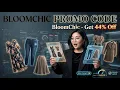 BloomChic Promo Code LATEST Coupon Code Discount Code