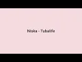 Niska - Tubalife