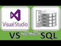 Connection between SQL Server and Visual Studio SQL Server Visual Studio
